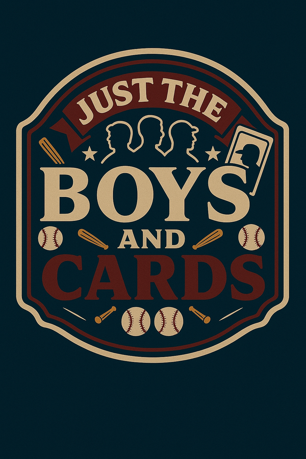Just the Boys and Cards LLC